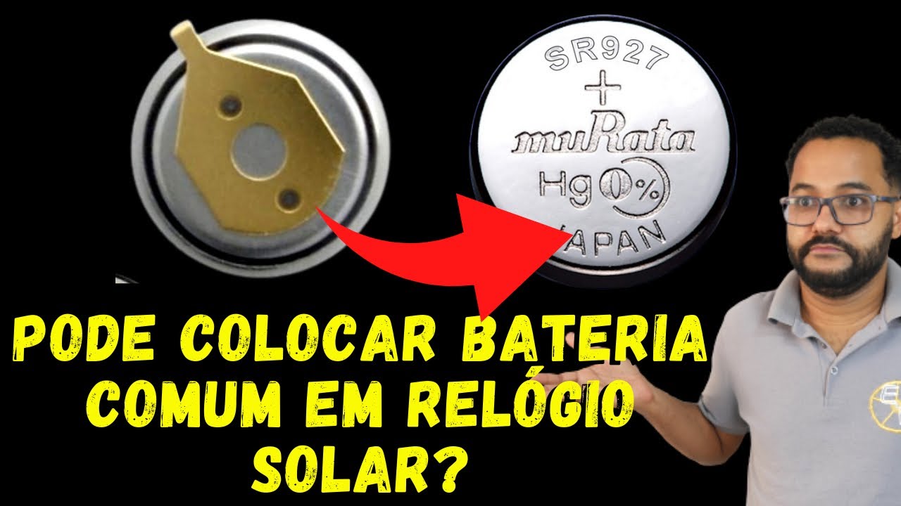 Pode colocar bateria comum em relógio solar? Ezequias Relojoeiro