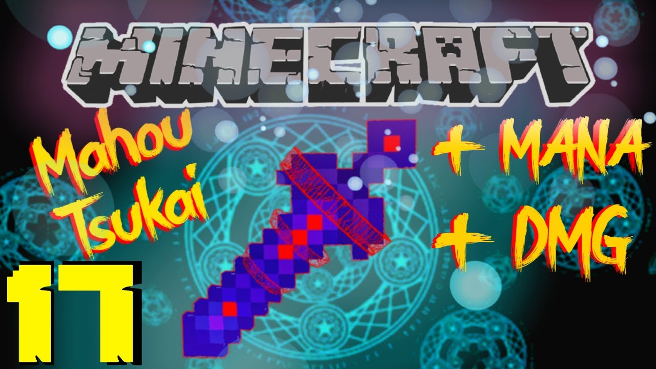 COMO FARMAR MANA NO MAHOU TSUKAI (UPGRADE NO DANO DA MORGAN) - MINECRAFT SURVIVAL COM MODS #17