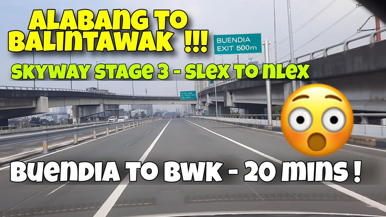 SLEX - NLEX - SKYWAY STAGE 3 - ALABANG TO BUENDIA TO BALINTAWAK