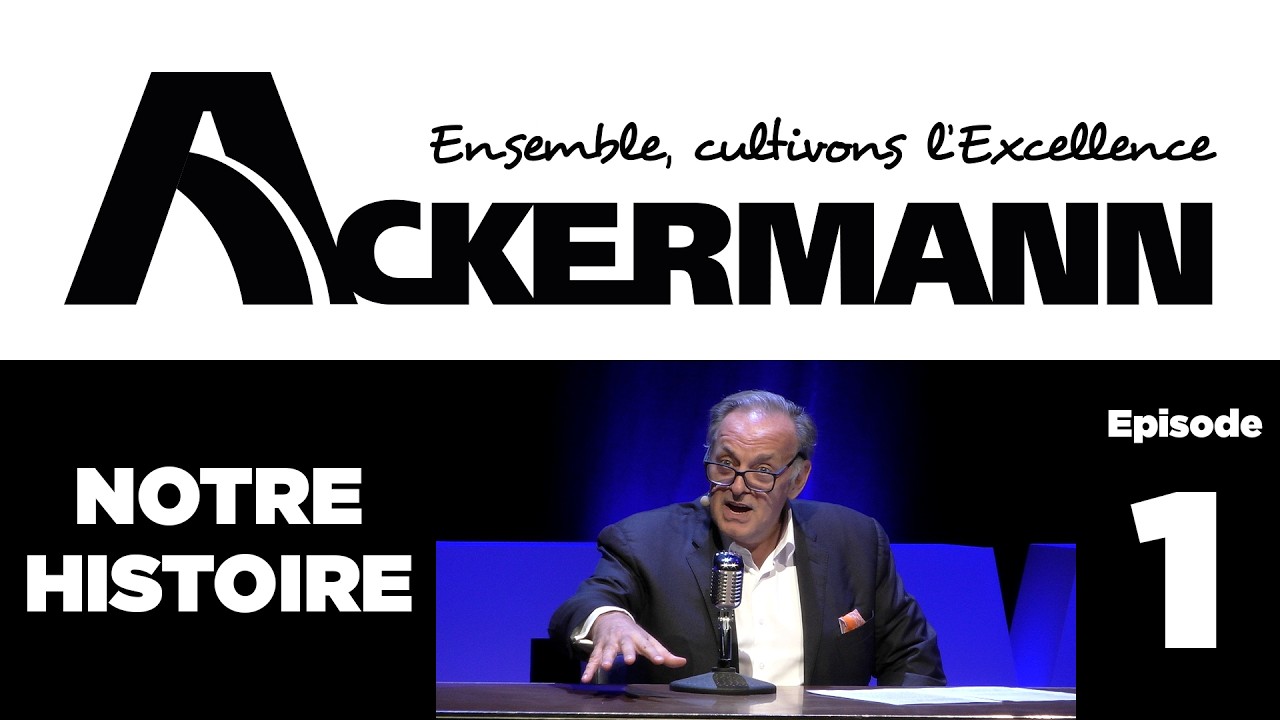 [EPISODE 1] ACKERMANN :  Notre histoire