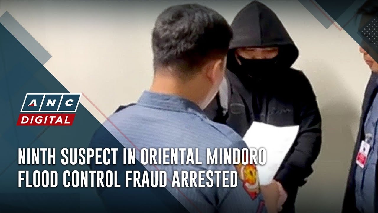 Ninth suspect in Oriental Mindoro flood control fraud arrested | ANC