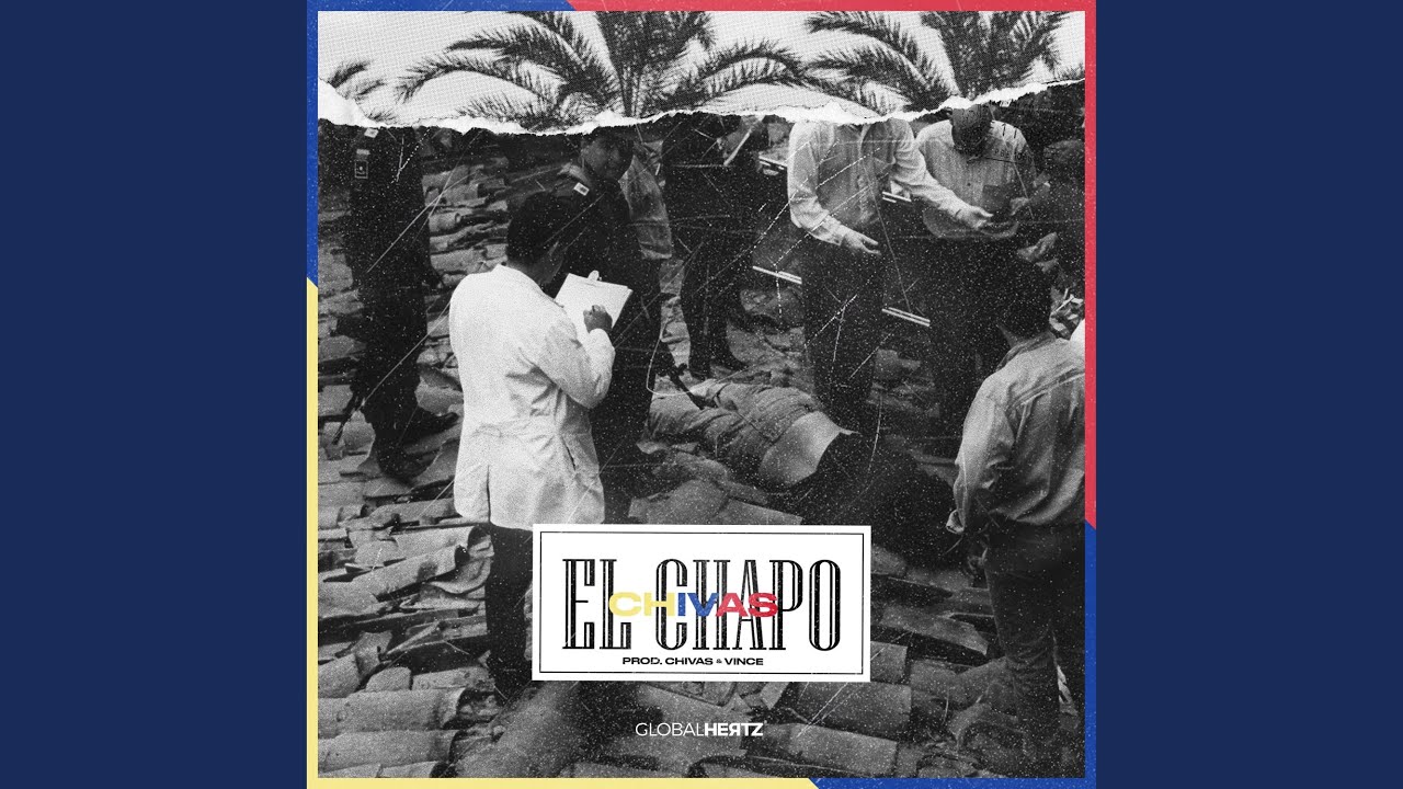 El Chapo