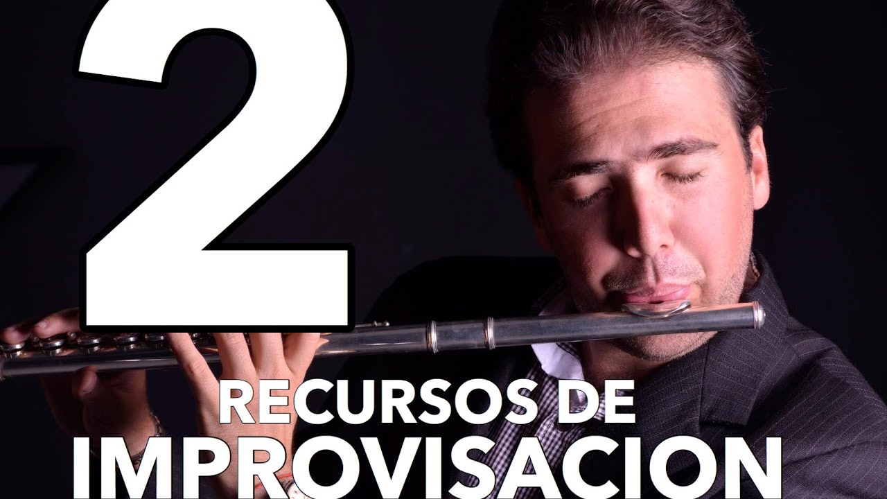 VIDEO 2 Recursos de Improvisacion y Embellecimiento Melodico para Flauta por Daryl Anton