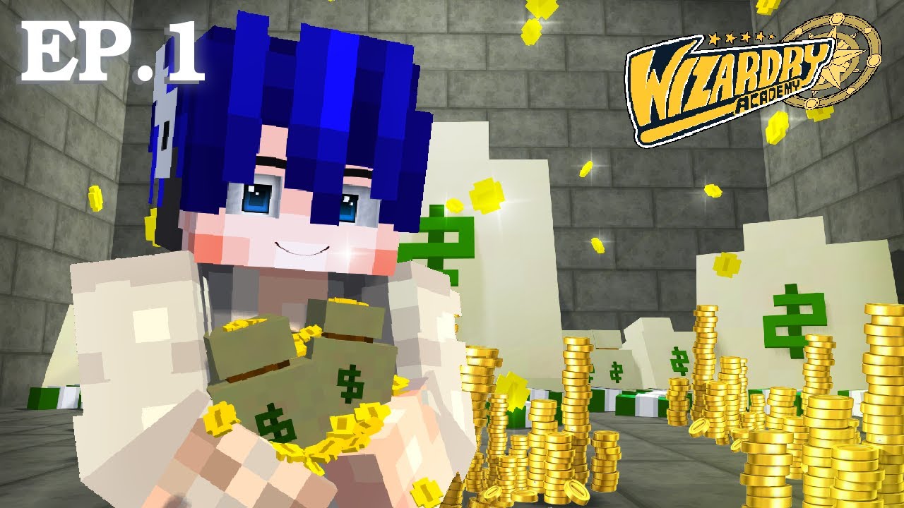 Wizardry Academy โรงเรียนเวทมนต์ !! EP.1ผมรวยเเล้วครับ !!