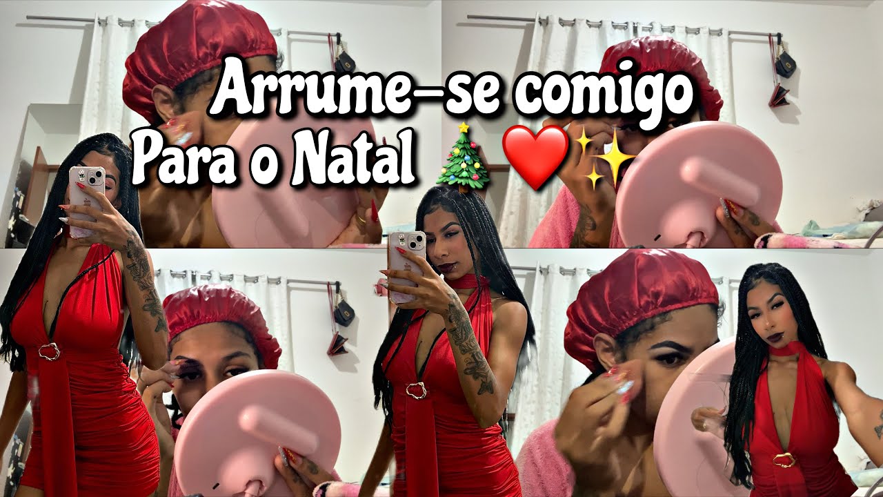 ARRUME-SE COMIGO PARA O NATAL ❤️✨
