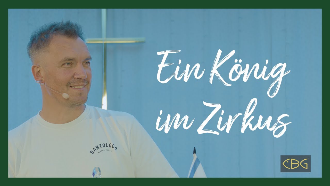 Ein König im Zirkus (Leben in Fülle 3/5)