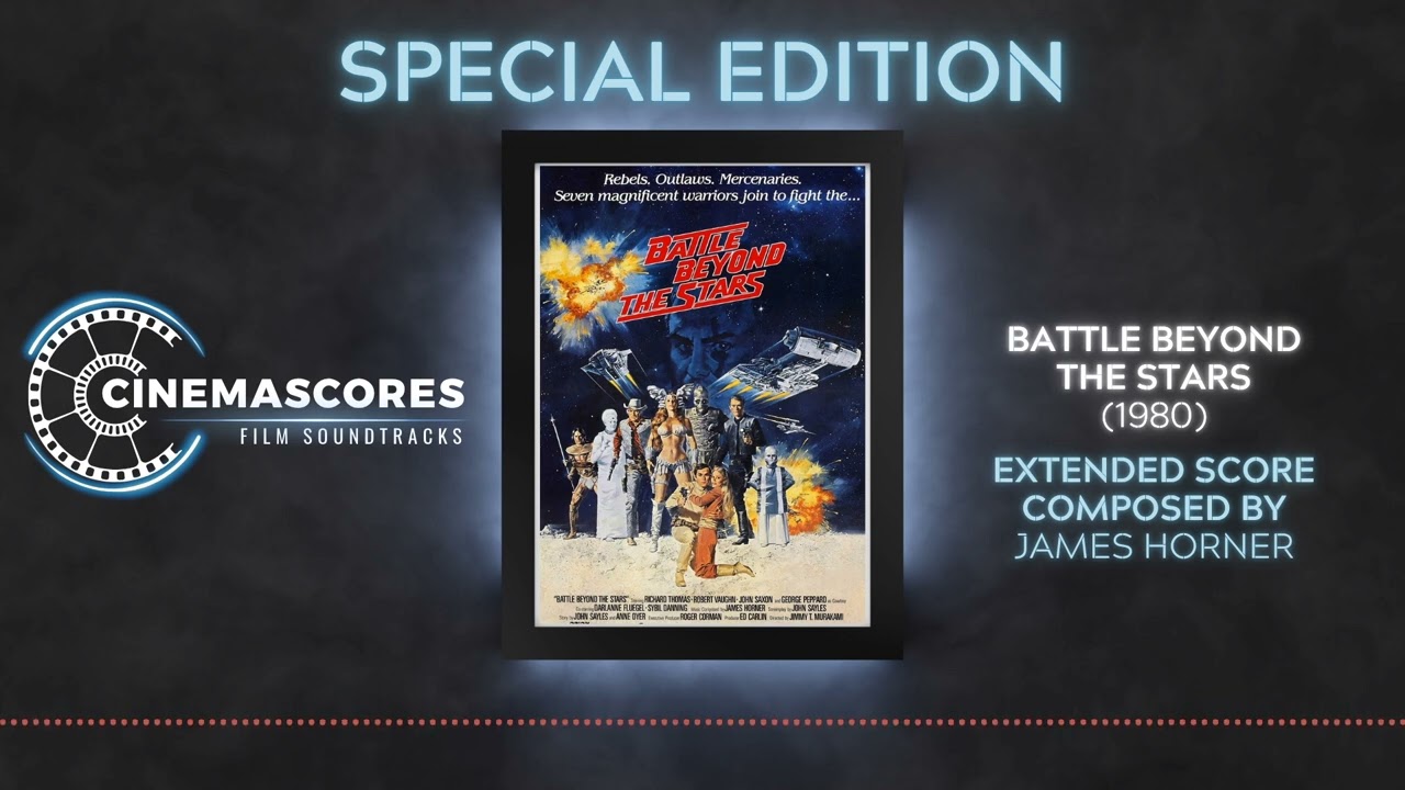 Cinemascores - Battle Beyond The Stars (1980) Extended Soundtrack Score