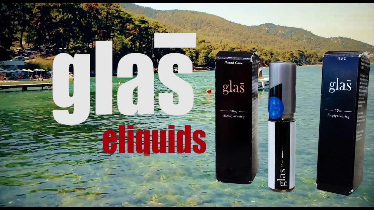 Glas E-Liquids - Vapelikegeek Greek Vlog Review