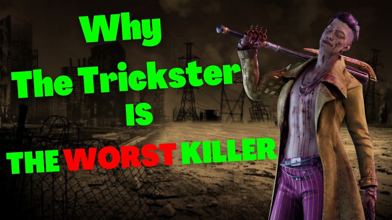 Why People Hate The Trickster - Dead By Daylight