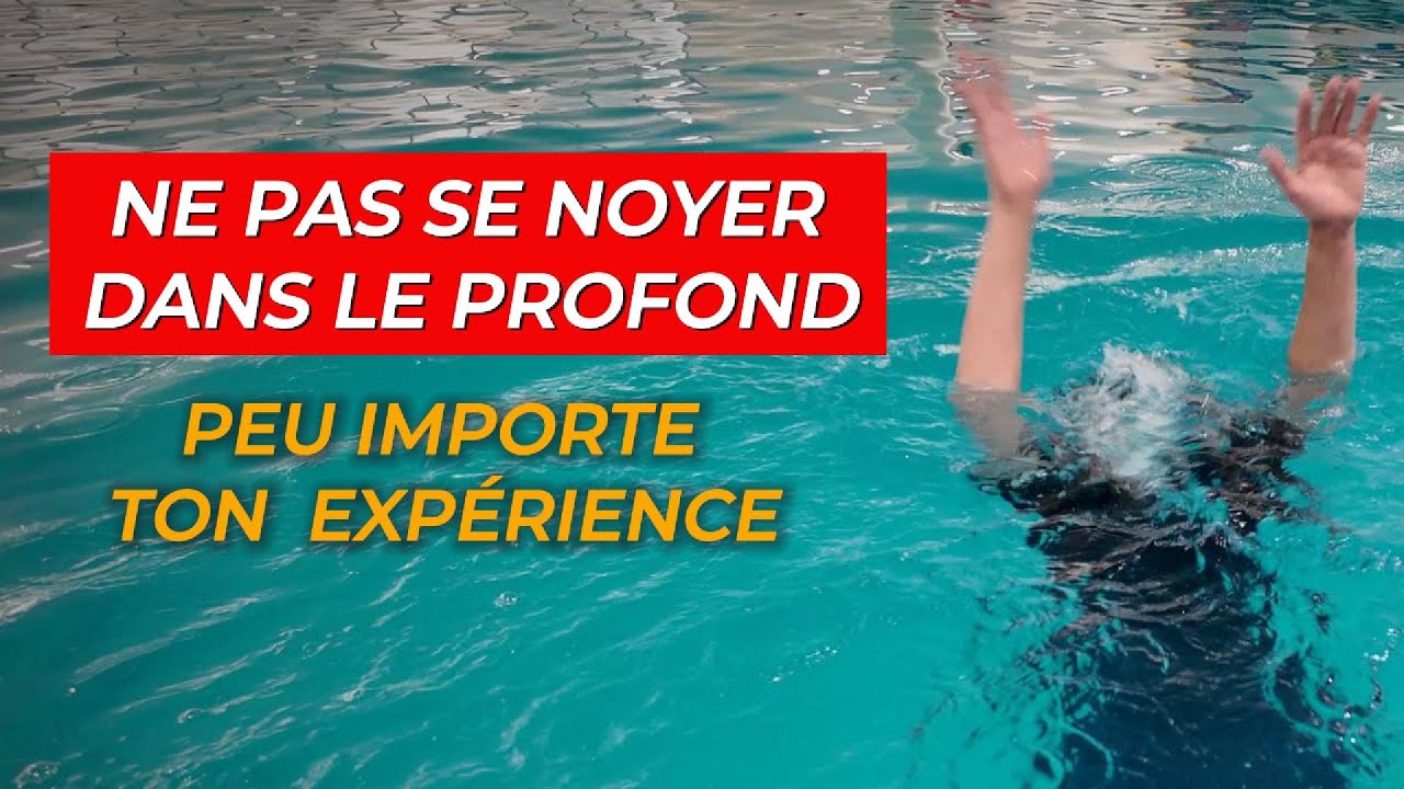 Le Secret pour NE PAS SE NOYER : Rapide et Facile