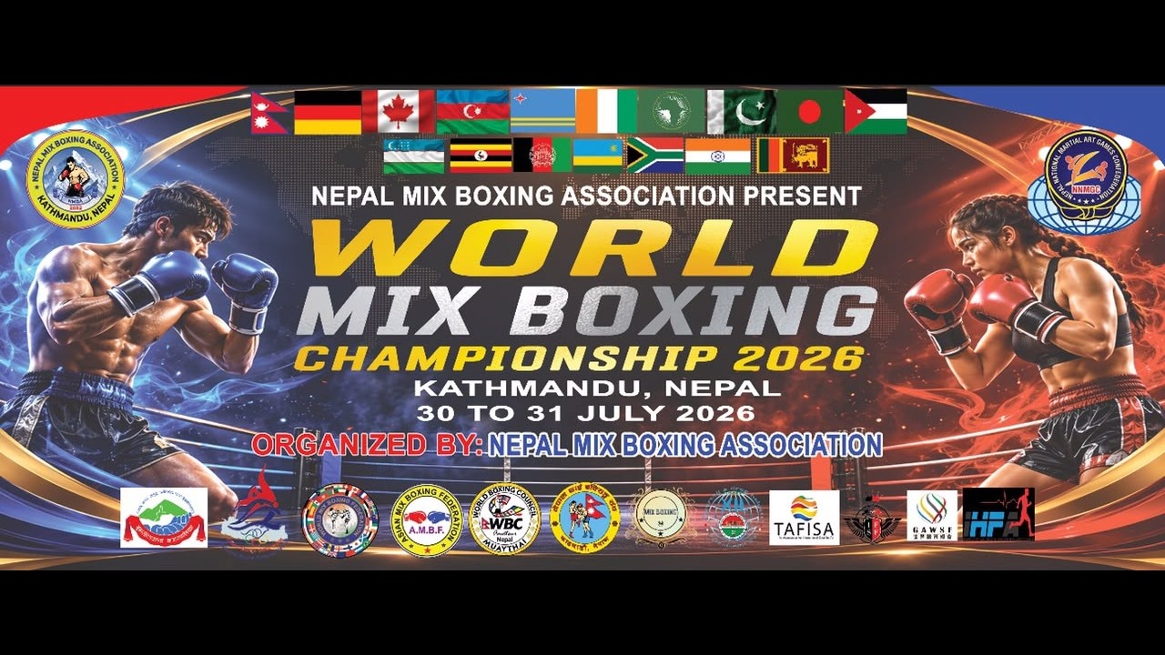 Nepal Mix Boxing Association Present WORLD MIX BOXING CHAMPIONSHIP-2026