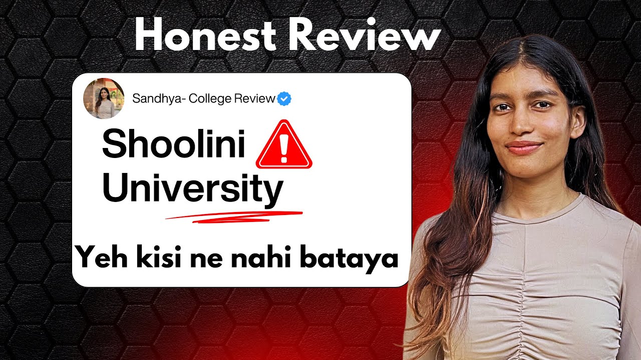 Shoolini University Exposed? ⚠️ Real Truth No One Talks About! 