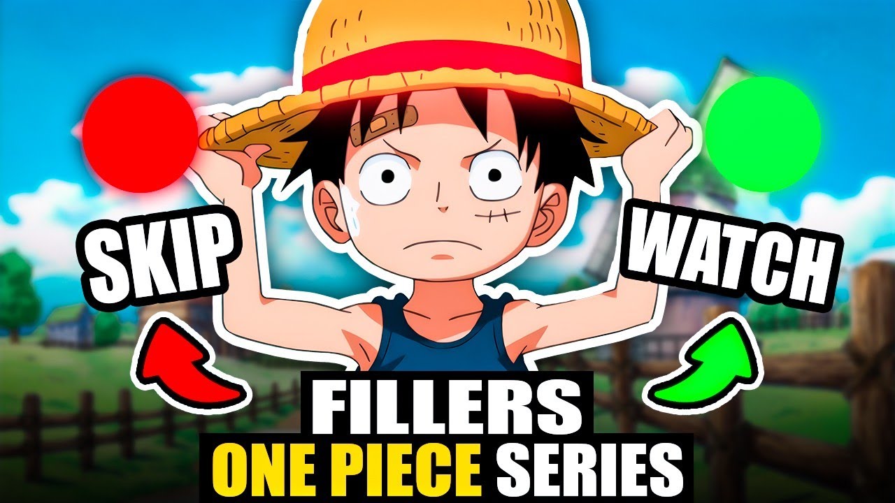 One Piece Fillers to Skip & Fillers Worth Watching!