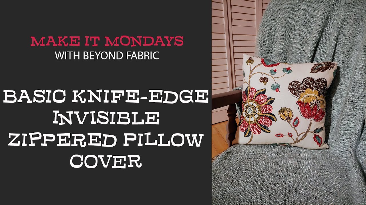 Basic Knife-Edge Invisible Zippered Pillow Cover