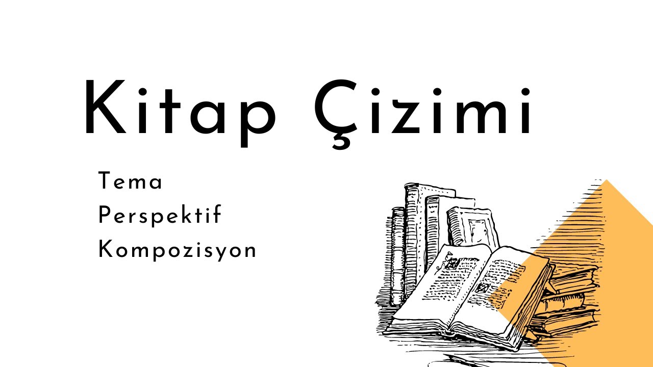 Kitap Çizimi : Tema, Perspektif, Kompozisyon