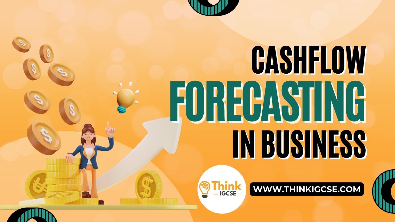 The Critical Role of Cash and Cash-Flow Forecasting in Business | ThinkIGCSE.com