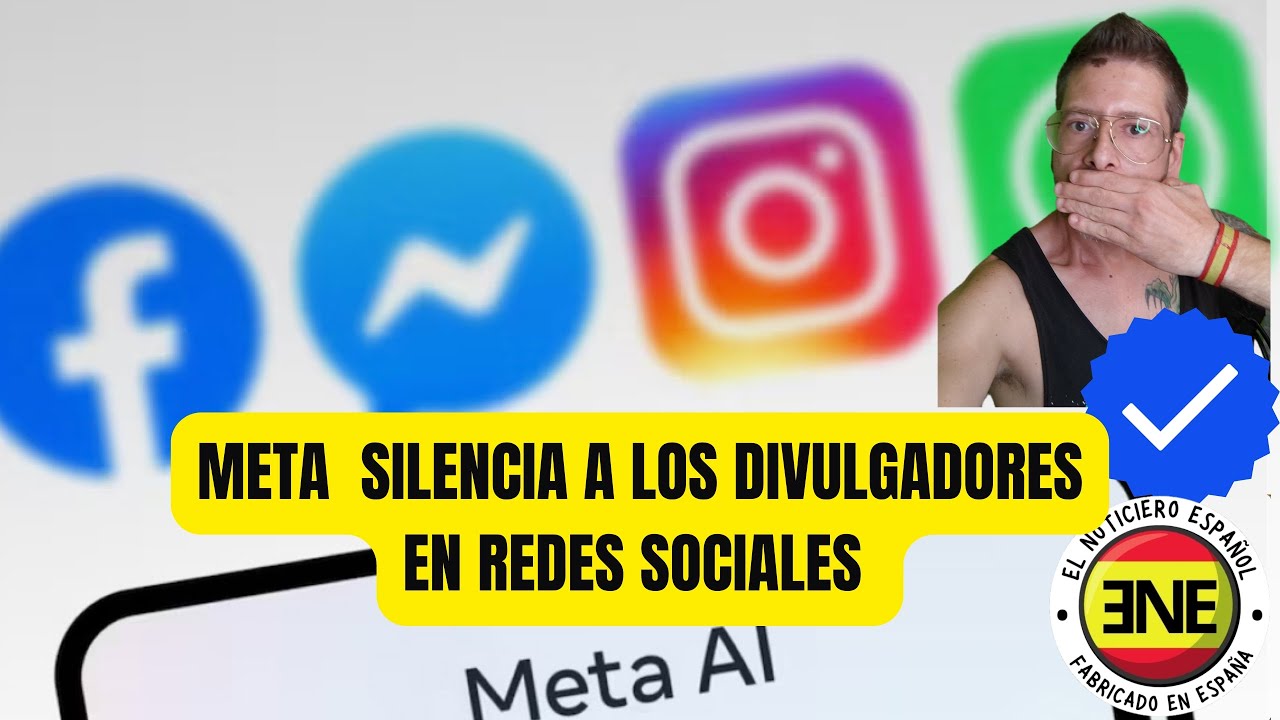 🇪🇸META CENSURA EN ESPA&Ntilde;A A  DIVULGADORES QUE HABLAN DE POLITICA EN REDES SOCIALES #PARATI #espa&ntilde;a