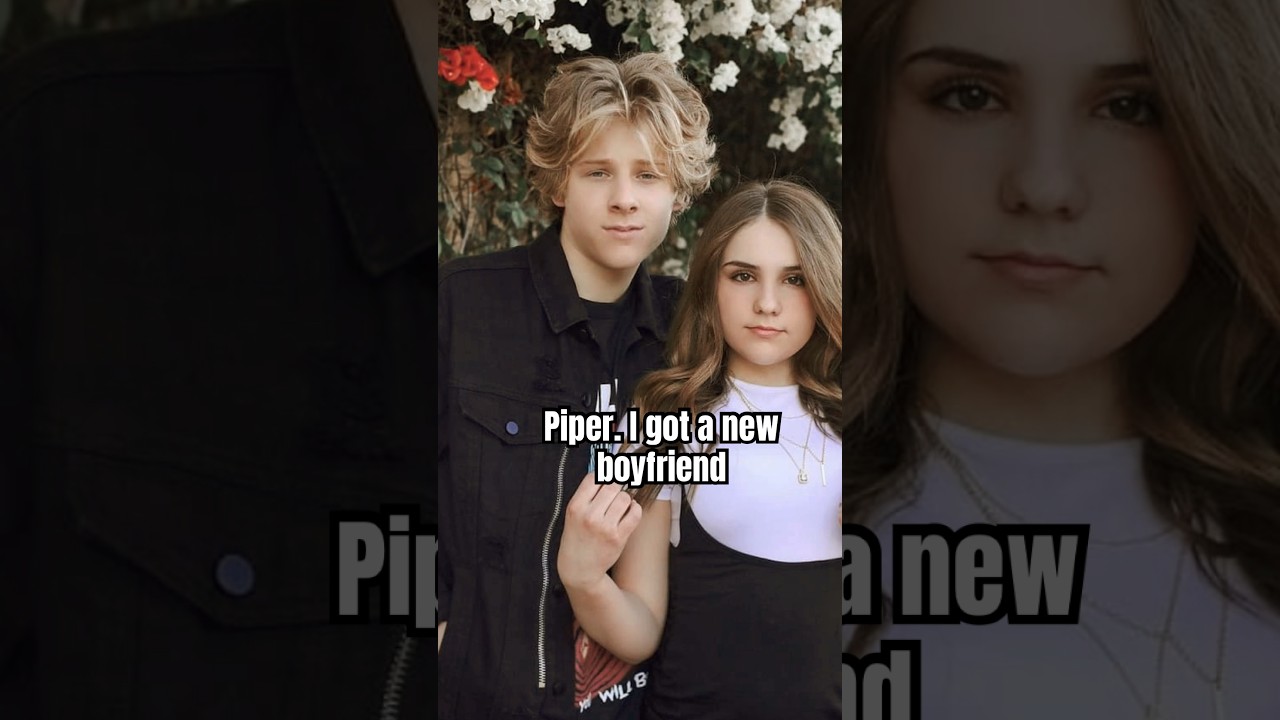 Piper got a new boyfriend #piperrockelle #shorts