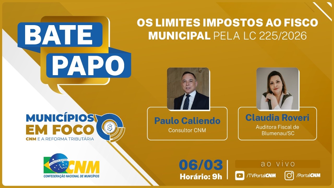 Bate-Papo | Os limites impostos ao fisco municipal pela Lei Complementar 225/2026