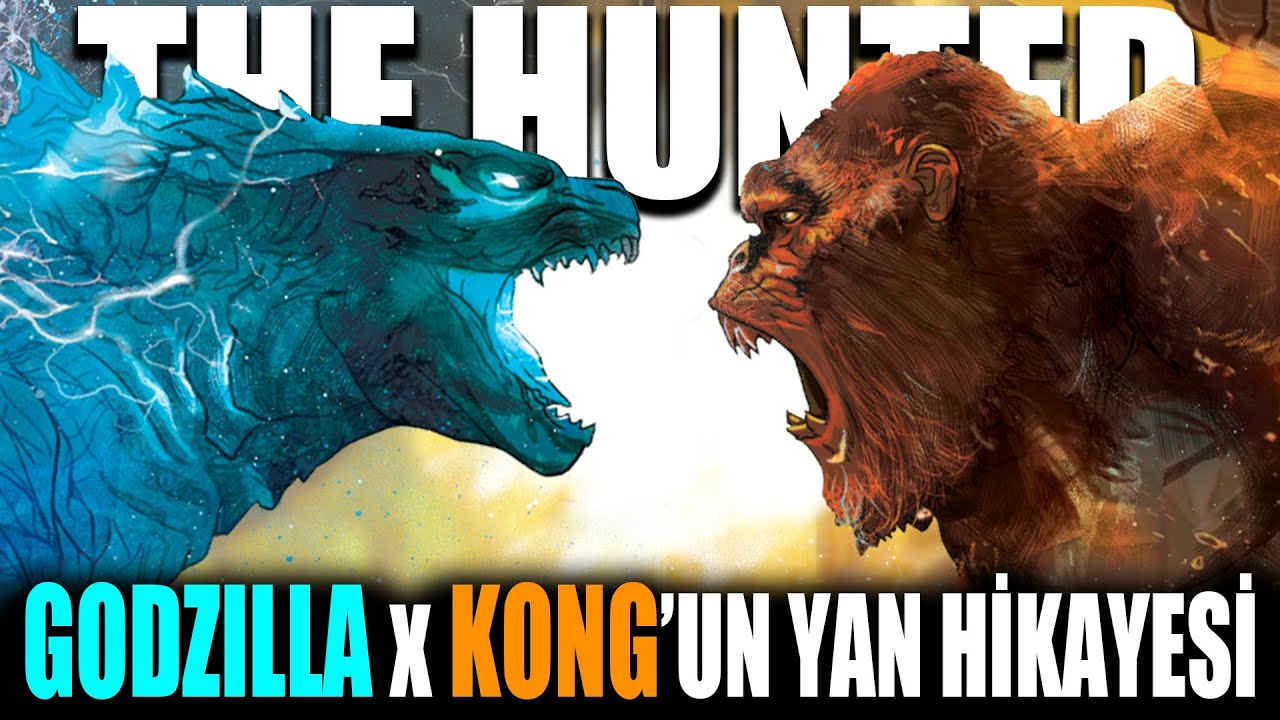 Godzilla X Kong Filminin &Ccedil;izgi Romanında Yaşananlar | Godzilla X Kong: The Hunted