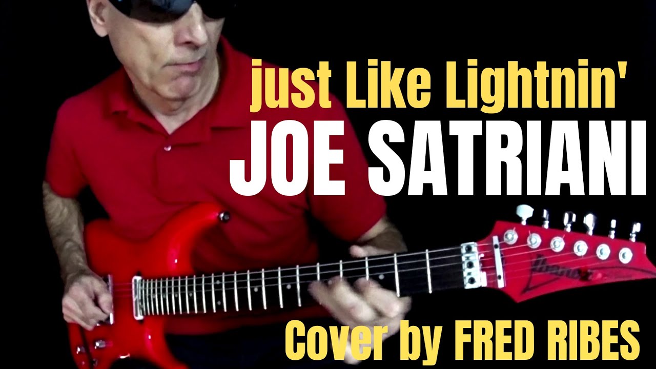 JOE SATRIANI Just Like Lightnin' cover by Fred Ibanez JS2480
