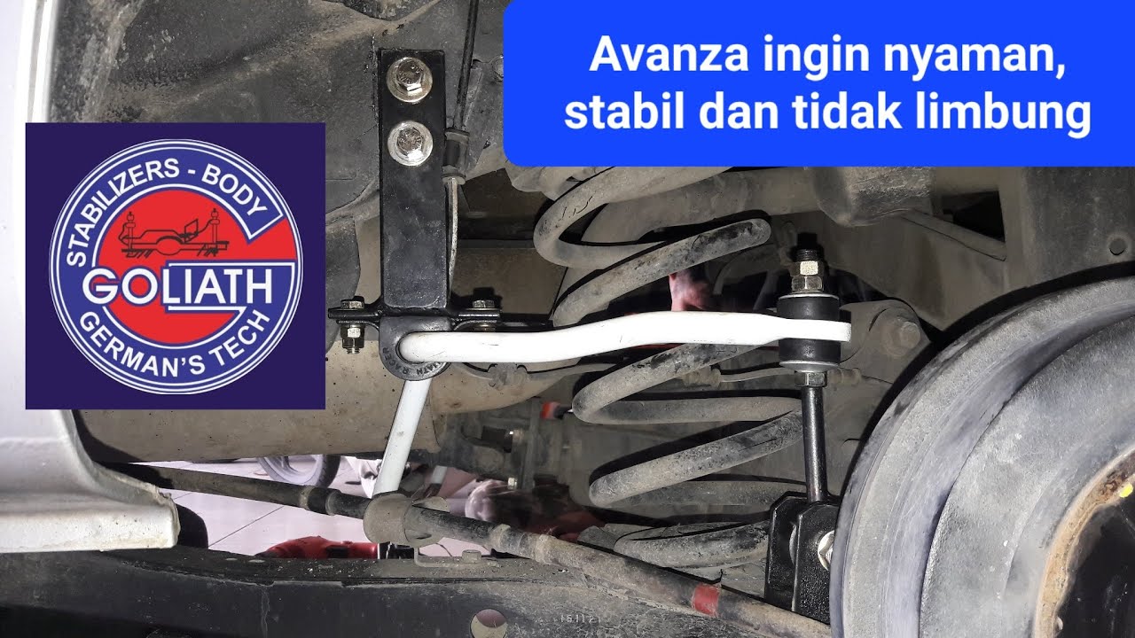 Avanza Old ingin Stabil, Nyaman dan Tidak Limbung || Rear Stabilizer Goliath
