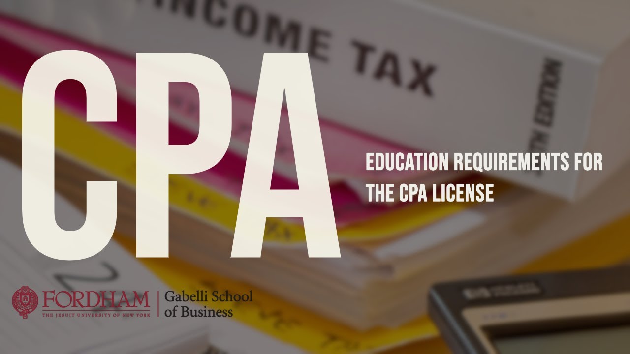 Education Requirements for the CPA License