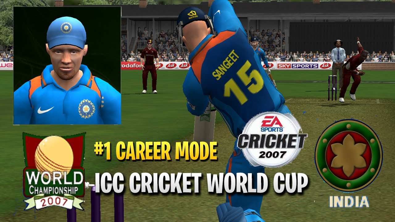 #1 Born to play in INDIAN team - World Cup in Career Mode - Ea Cricket 2007 Mod 2021 Live Stream