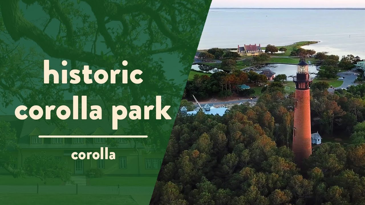 Historic Corolla Park: Whalehead, OBX Center for Wildlife, Currituck Beach Lighthouse
