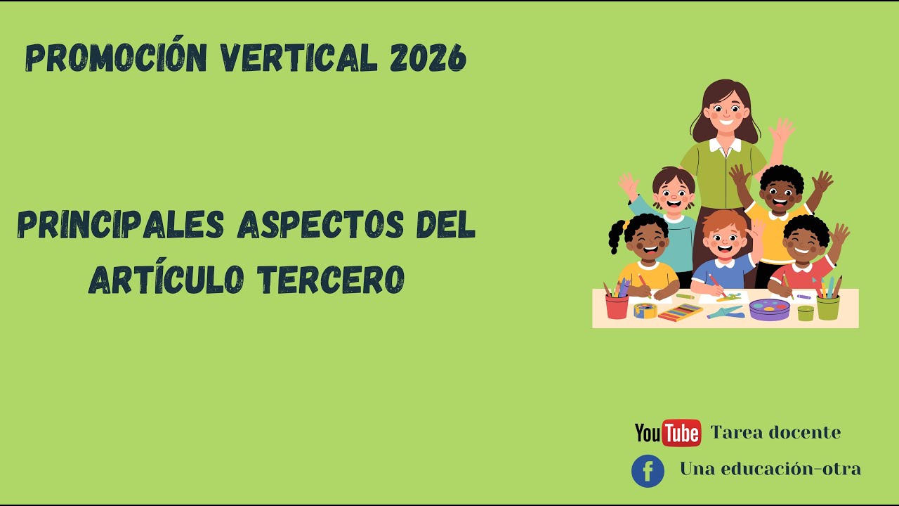 Promoción vertical EB 2026 - Principales aspectos del Artículo 3°