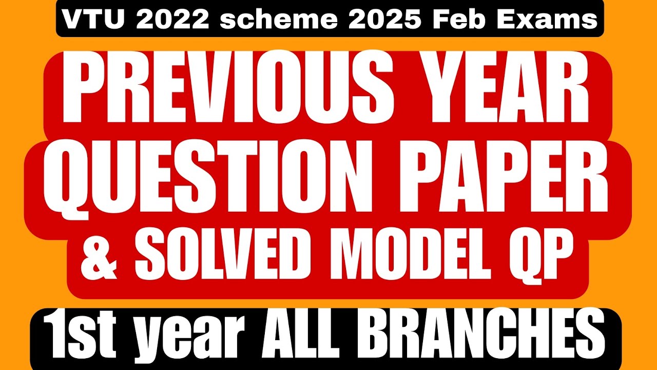 1st sem Vtu previous year question papers & Solved Model QP for all branches