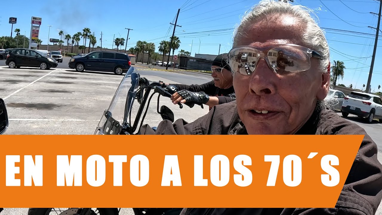 ¿EN MOTO A LOS 70 AÑOS?