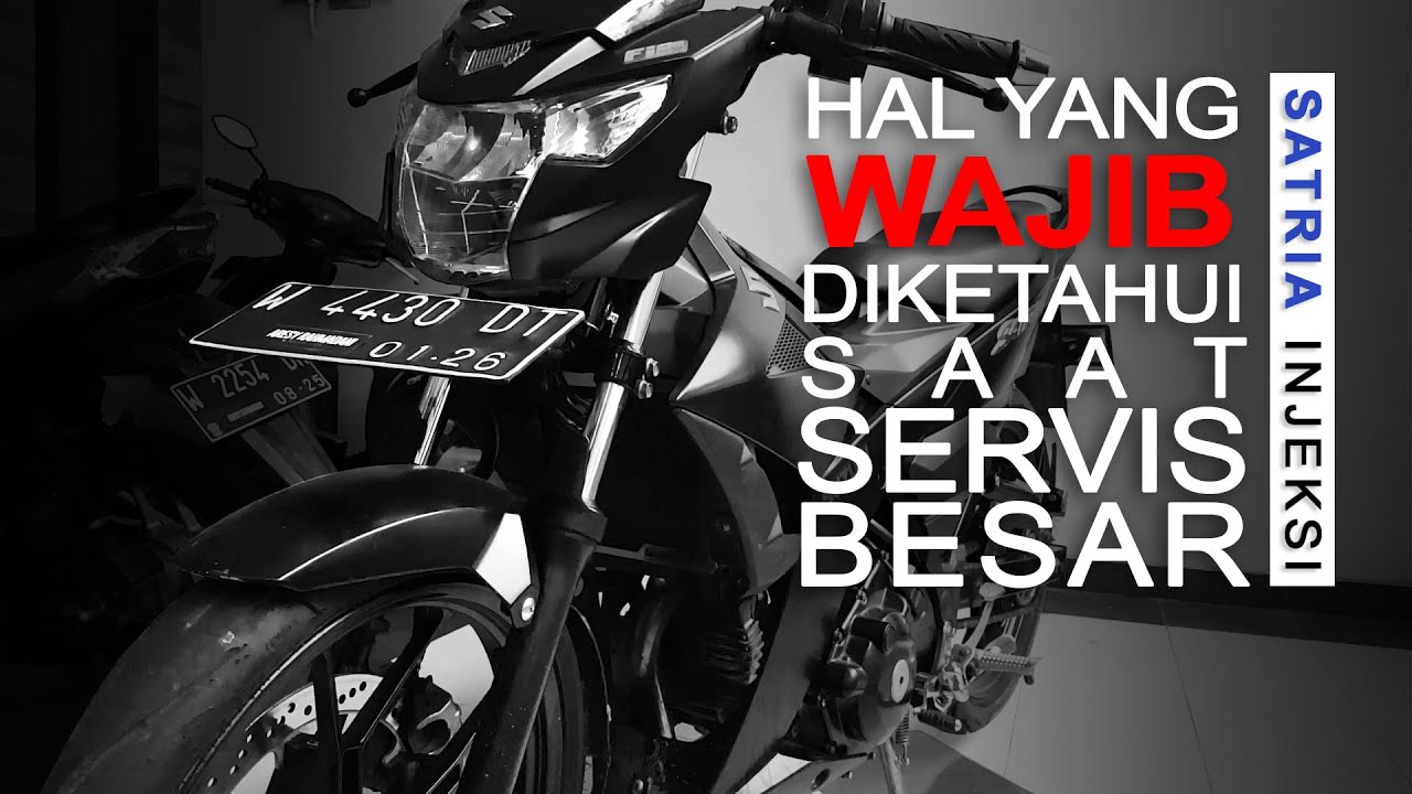 HAL YANG HARUS DIPERHATIKAN SAAT INGIN SERVICE BESAR SATRIA INJEKSI! #aresymotovlog #motovlogreceh