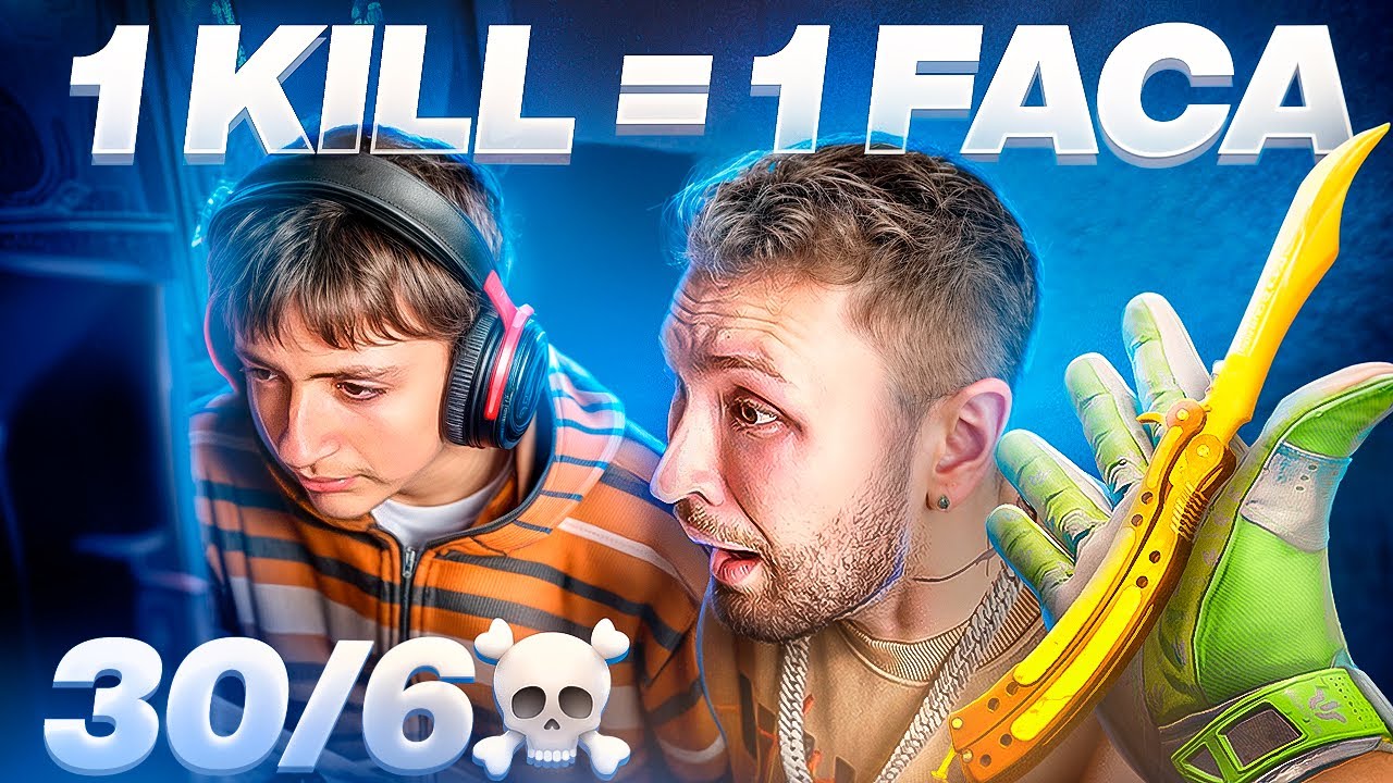 CADA KILL = 1 FACA PRO MEU IRMÃO! (O DESAFIO MAIS CARO DA MINHA VIDA NO CS2)