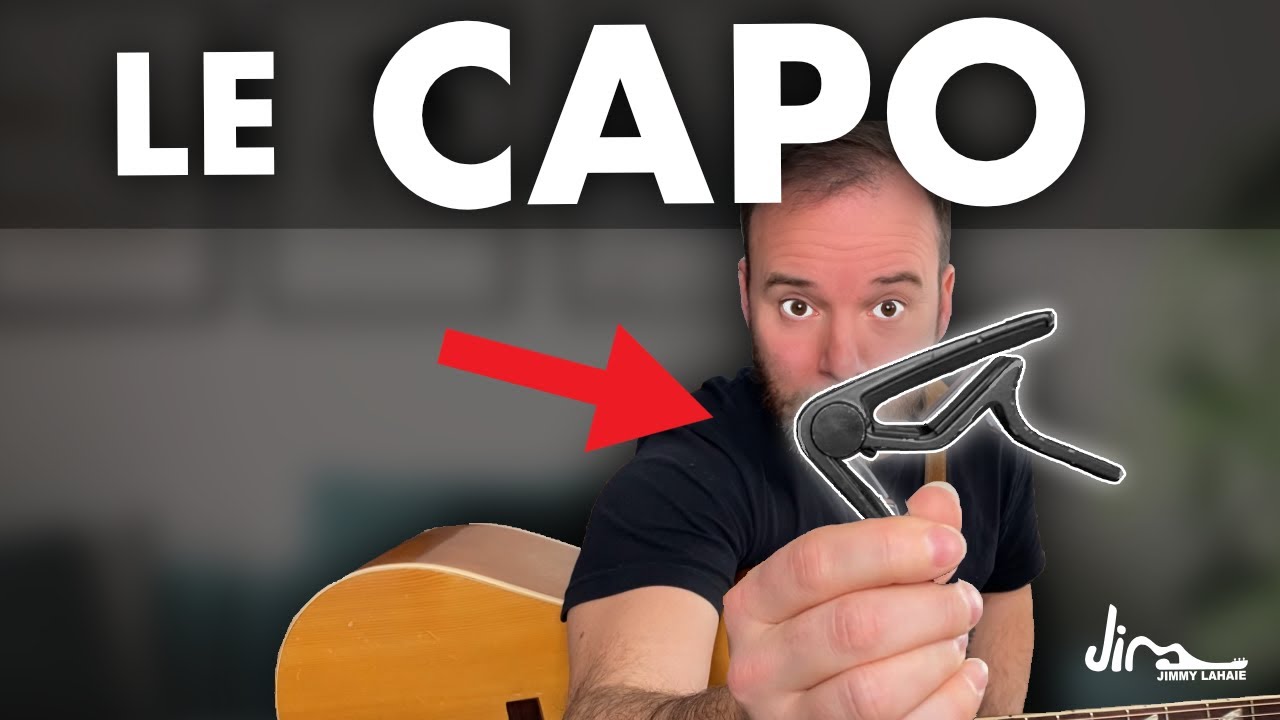 Le capo à son plein potentiel! | Guitare | Jimmy Lahaie