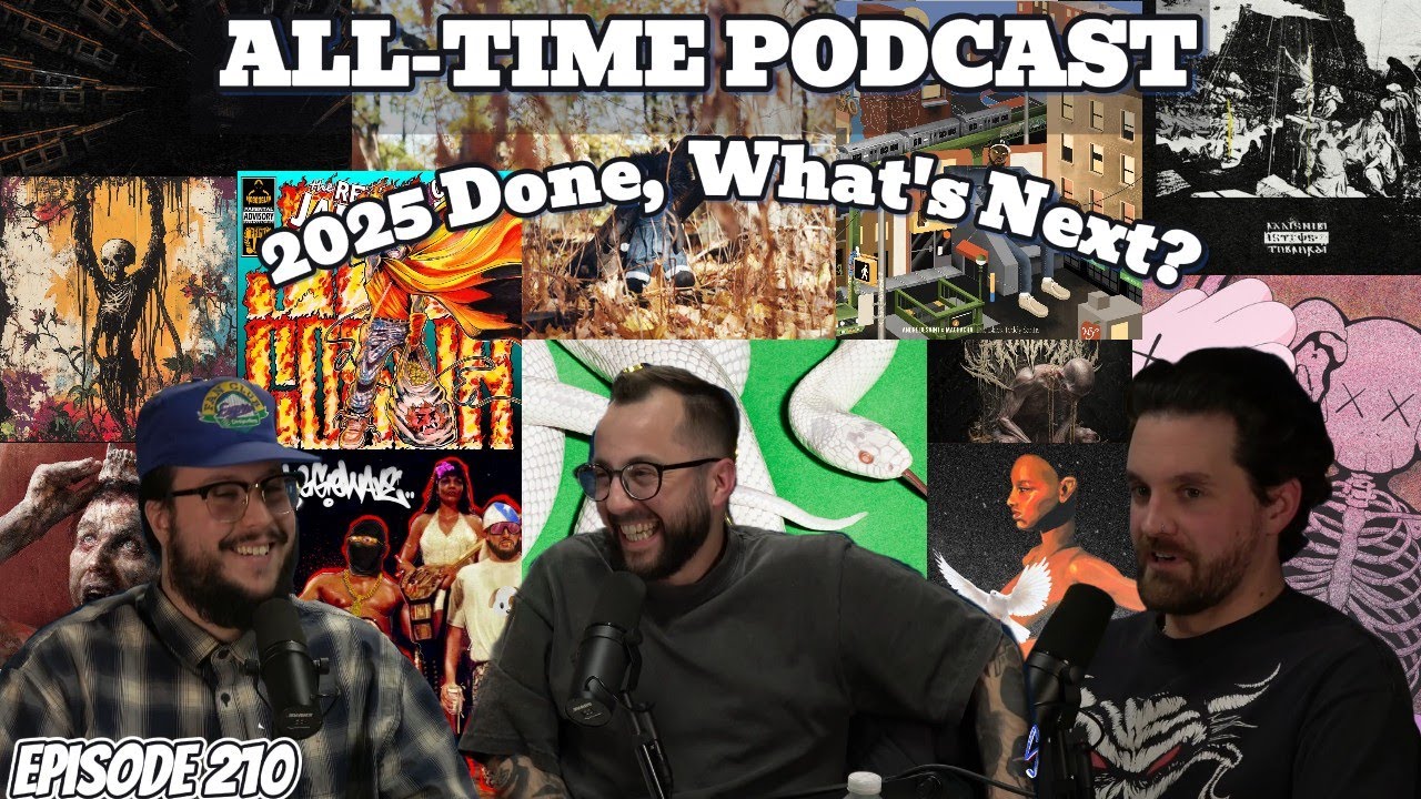 2025 Done, What's Next?: Episode 210
