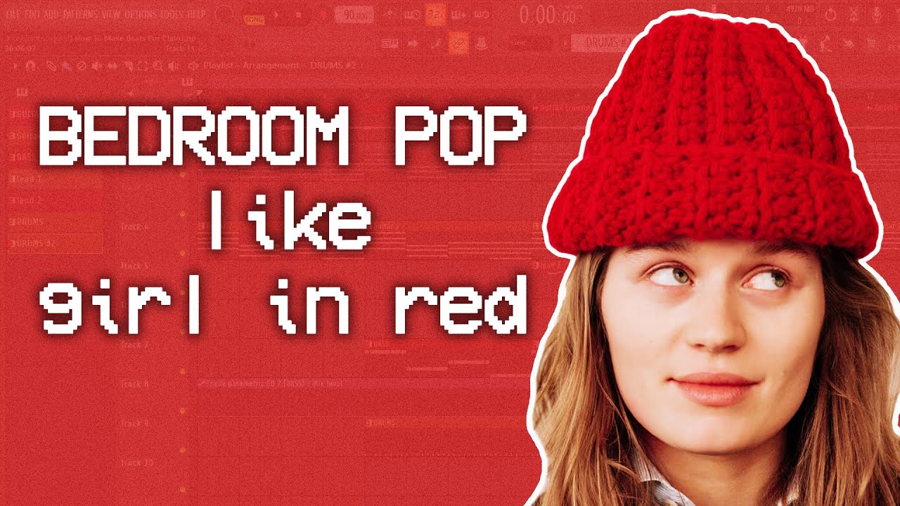 How To Make Bedroom Pop Like girl in red | FL Studio Tutorial
