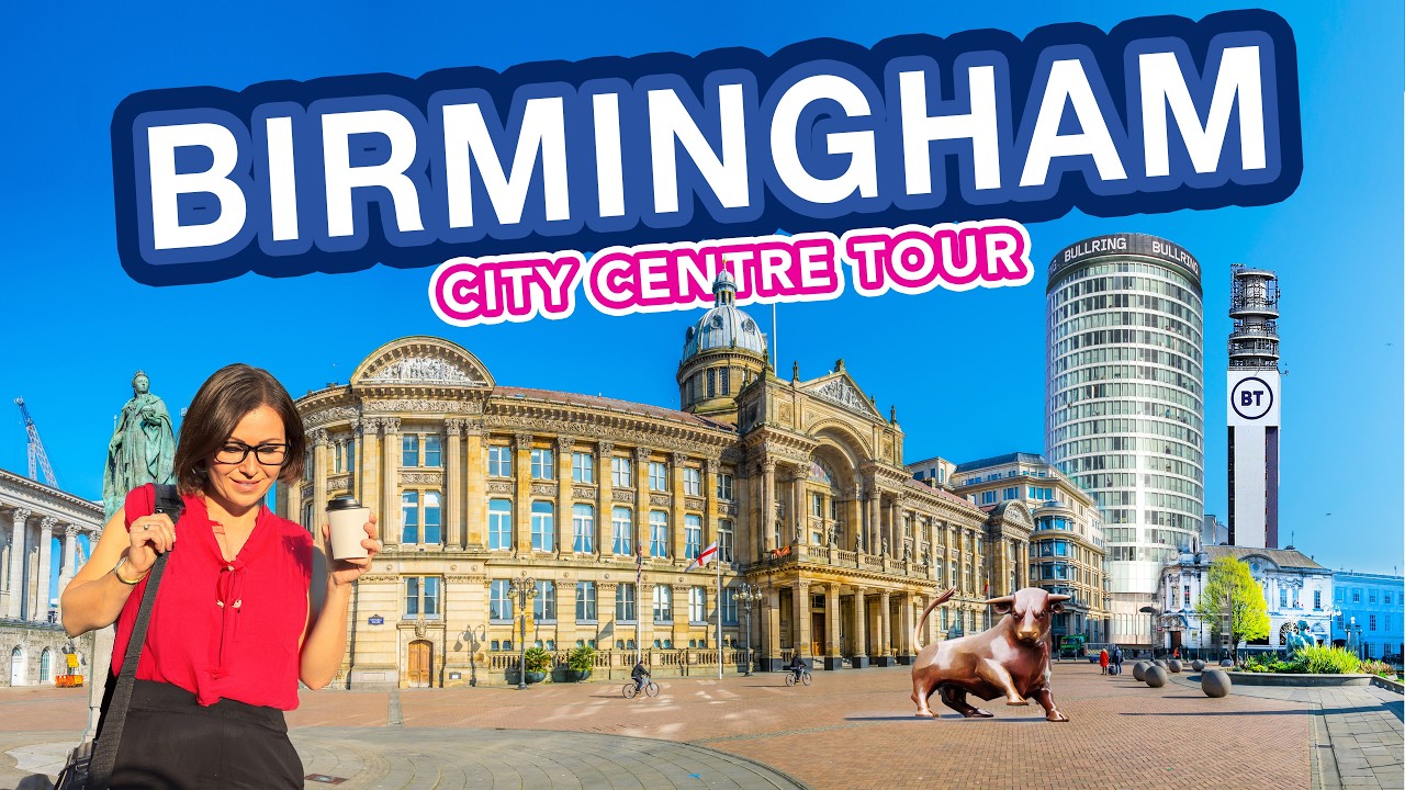 BIRMINGHAM CITY CENTRE | Full Tour