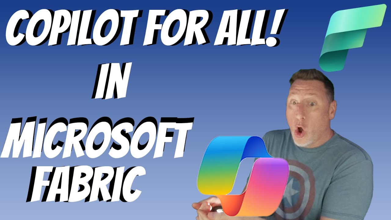 Microsoft Fabric: Copilot Now Available for All Fabric Capacities