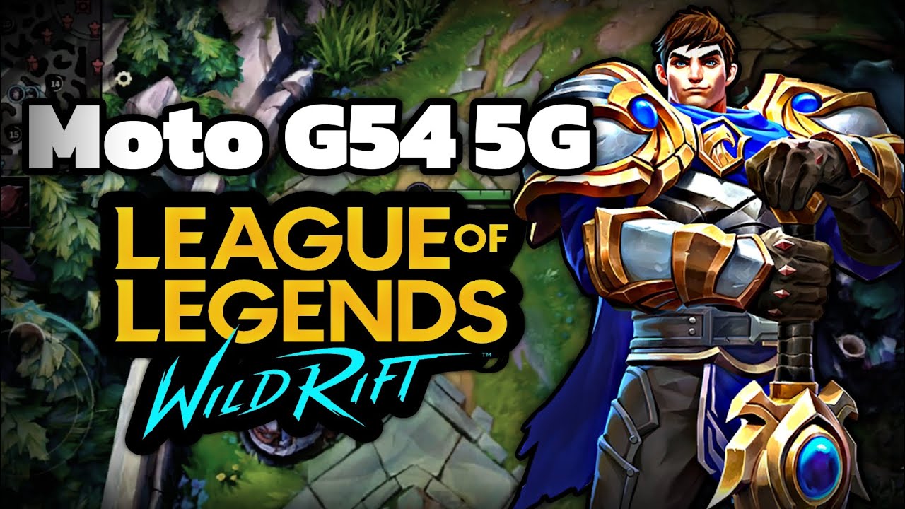 - MOTO G54 5G, TESTE DE DESEMPENHO EM JOGOS !!. GAMEPLAY DE LEAGUE OF LEGENDS WILD-RIFT  !!!