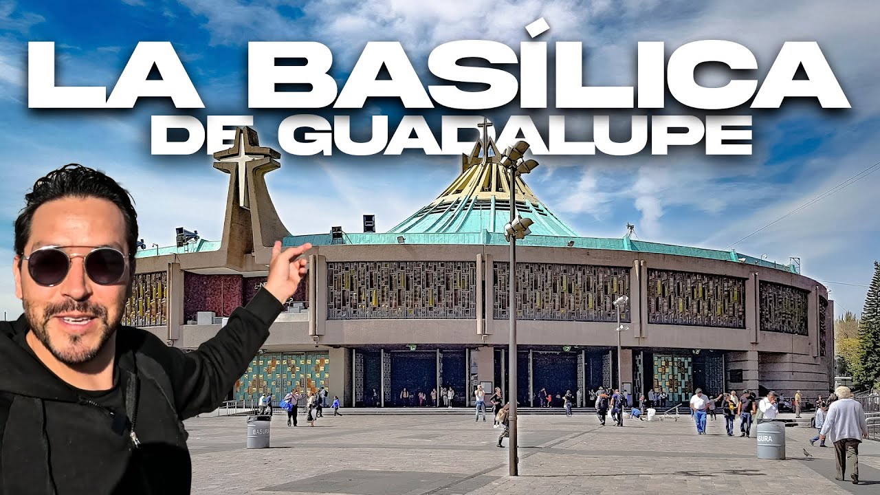 Cosas que no sabías de La VILLA la Basílica de Guadalupe - ESTAFAS, LO BUENO y LO MALO
