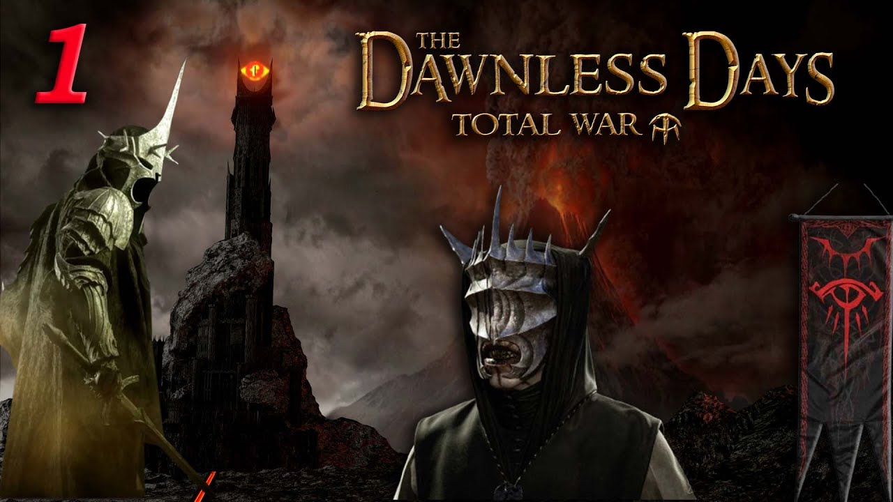 DAWNLESS DAYS - Mordor Campaign #1 - Faramir, Boromir & Imrahil BITE THE DUST! - TW Attila mod