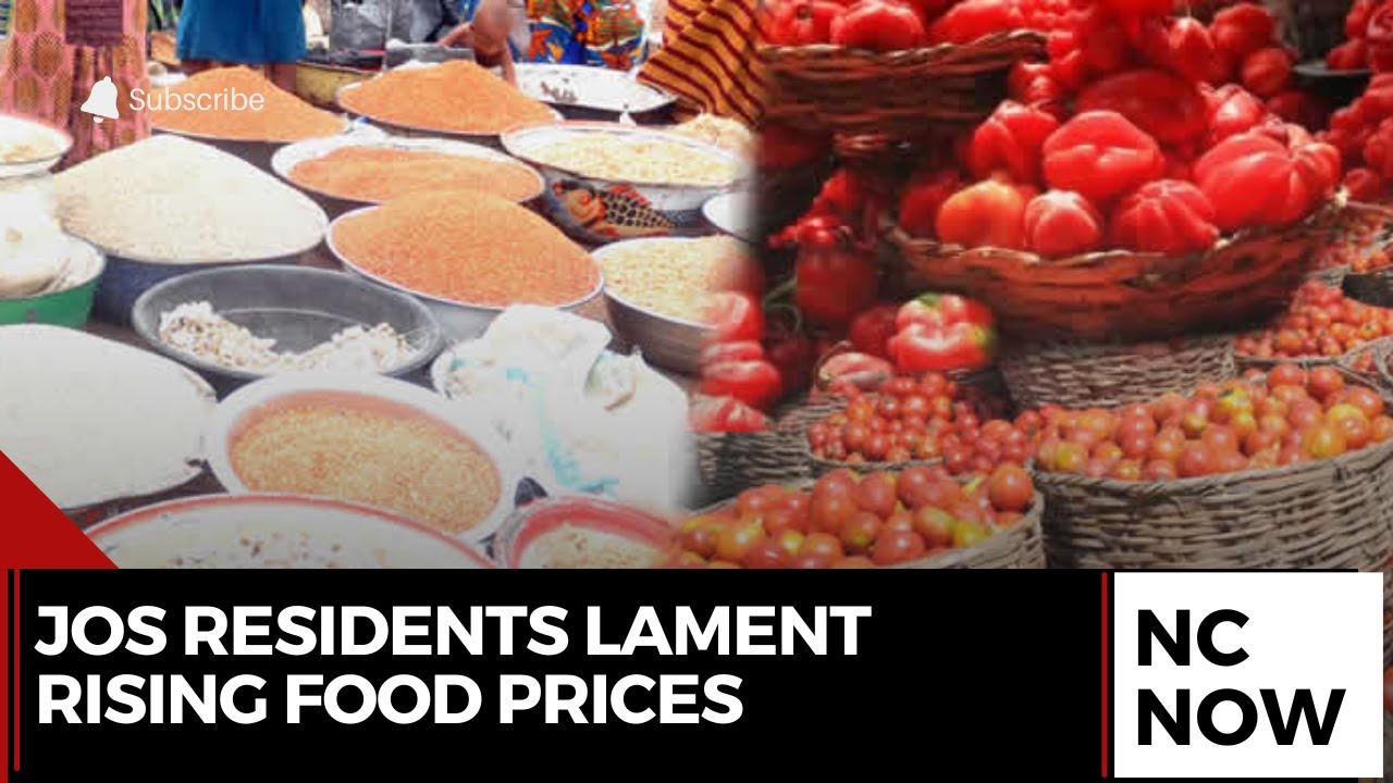Jos Residents Lament Rising Food Prices