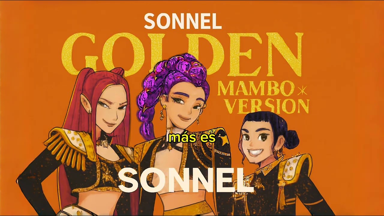 Golden - Huntrix (Kpop Demon - Mambo Versión) Hunters Cover en Español SONNEL