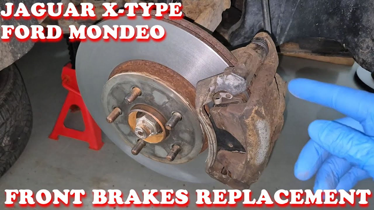 How to change front brakes Jaguar X-type | Ford Mondeo