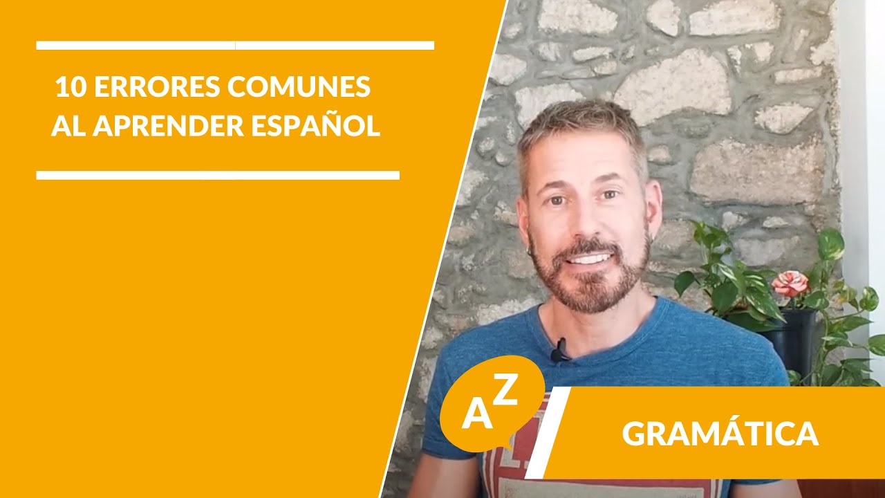 📖10 errores comunes al aprender español  | 10 common mistakes while learning Spanish