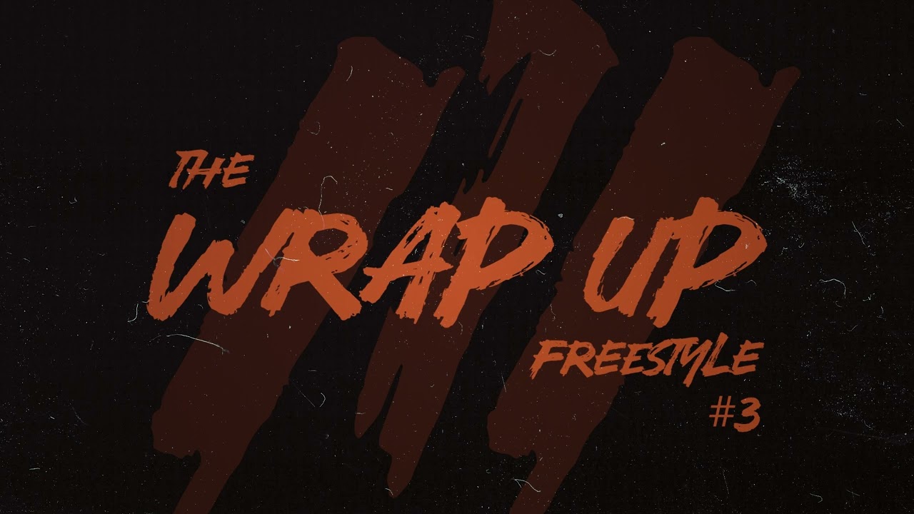 TISCO - THE WRAP UP FREESTYLE#3