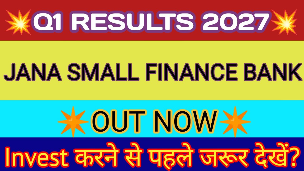 Jana Small Finance Bank Q1 Results🔴Jana Small Finance Bank Result🔴Jana Small Finance Bank Share News