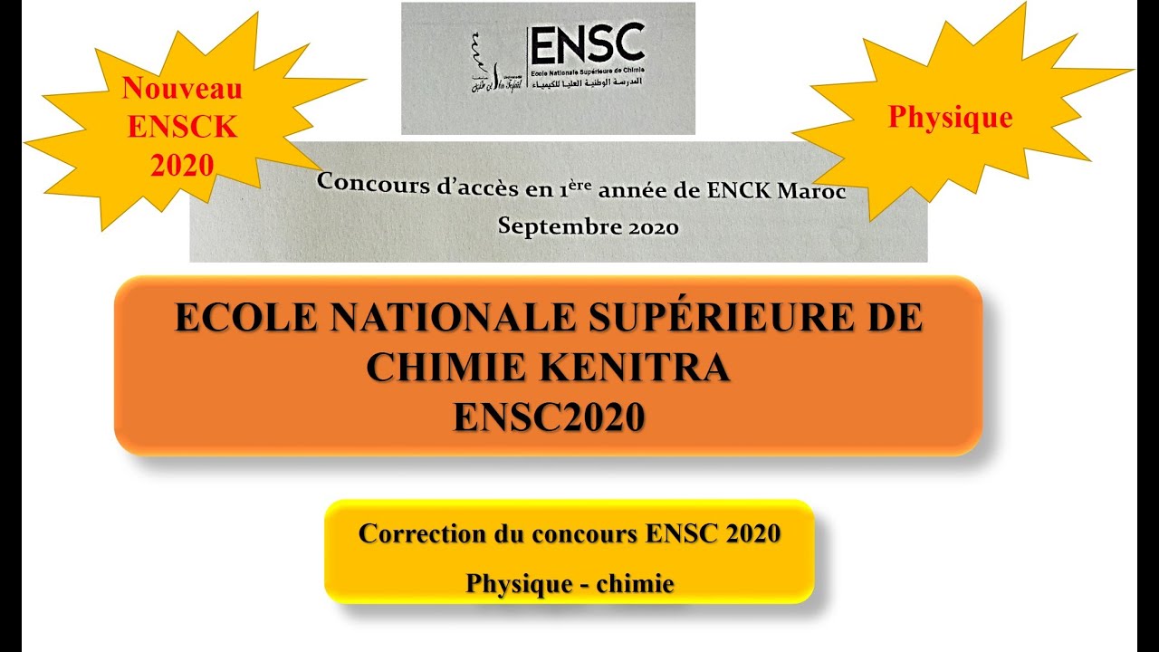 Correction Concours ENCSK 2020 PARTIE 1: Physique