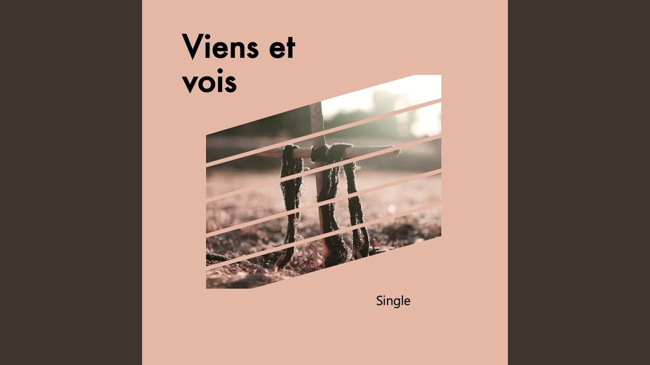 Viens et Vois